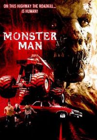   / Monster Man (2003)