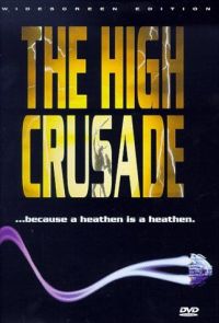    / The High Crusade (1994)