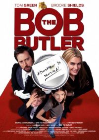   / Bob the Butler (2005)