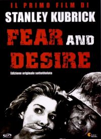    / Fear and Desire (1953)