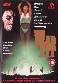   / The Dead Pit (1989)