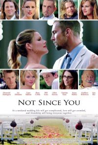    / Not Since You (2009)