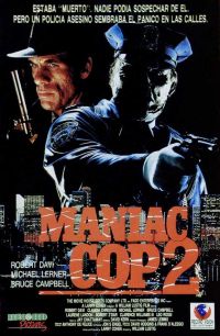 - 2 / Maniac Cop 2 (1990)
