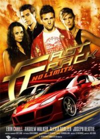   / Fast Track: No Limits (2008)