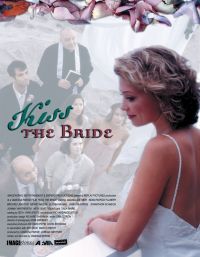   / Kiss the Bride (2002)
