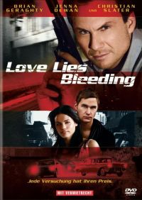   / Love Lies Bleeding (2008)