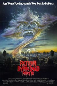    2 / Return of the Living Dead Part II (1988)