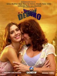   / Senhora do Destino (2004)