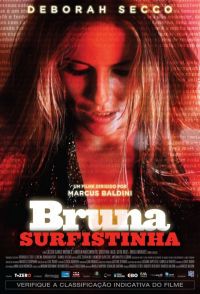    / Bruna Surfistinha (2011)