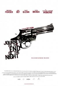     / Journey to the End of the Night (2006)