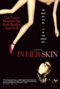    / In Her Skin (2009)