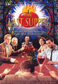   / The Last Supper (1995)