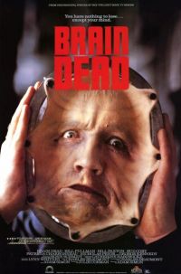   / Brain Dead (1990)