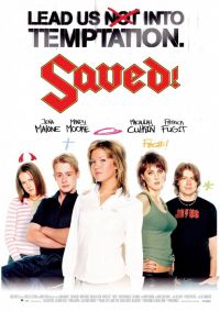  / Saved! (2004)