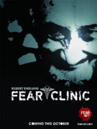   / Fear Clinic (2009)