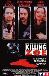   / Killing Zoe (1993)