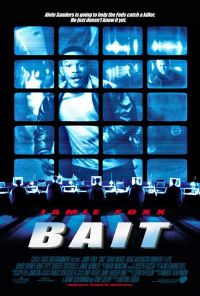   / Bait (2000)