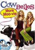    / Cow Belles (2006)