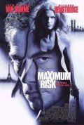   / Maximum Risk (1996)