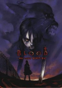 :   / Blood: The Last Vampire (2000)