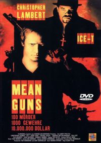   / Mean Guns (1997)
