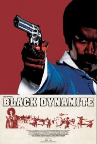   / Black Dynamite (2009)