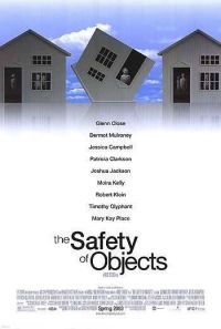   / The Safety of Objects (2001)