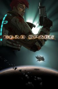 :   / Dead Space: Downfall (2008)