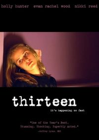  / Thirteen (2003)