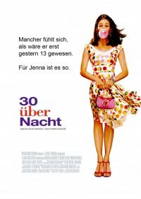 Из 13 в 30 / 13 Going on 30 (2004)
