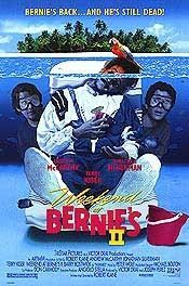 -   2 / Weekend at Bernie's II (1993)