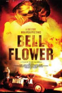 ,  / Bellflower (2011)
