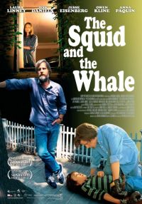    / The Squid and the Whale (2005)