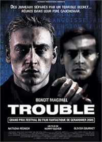  / Trouble (2005)