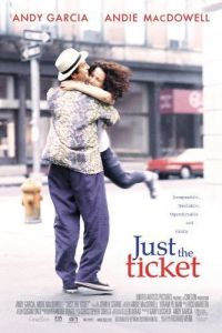  / Just the Ticket (1999)