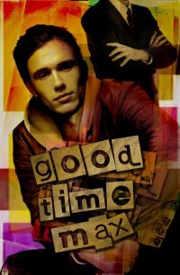   / Good Time Max (2007)