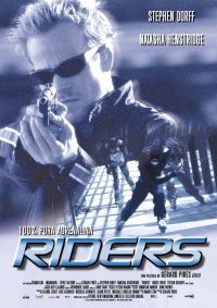 Неудержимые / Riders (2002)