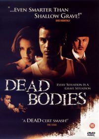 Трупы / Dead Bodies (2003)