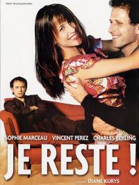   / Je reste! (2003)