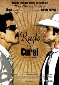    / Rudo y Cursi (2008)