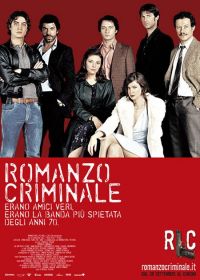   / Romanzo criminale (2005)