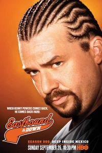   / Eastbound & Down (2009)