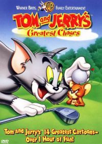   :   / Tom and Jerry's Greatest Chases (2000)