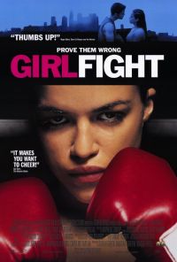   / Girlfight (2000)