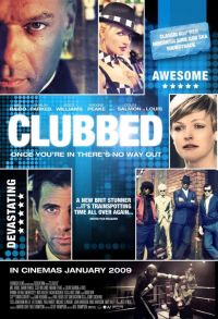  / Clubbed (2008)
