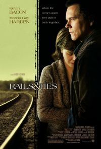    / Rails & Ties (2007)