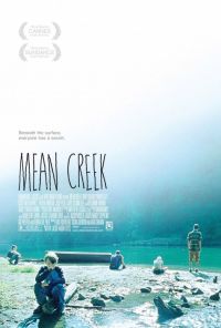   / Mean Creek (2004)