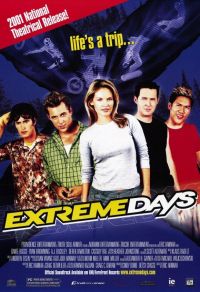   / Extreme Days (2001)