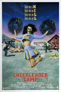  - / Cheerleader Camp (1988)