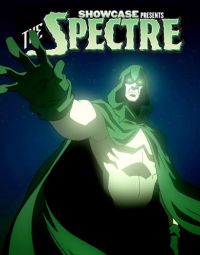  DC:  / DC Showcase: The Spectre (2010)